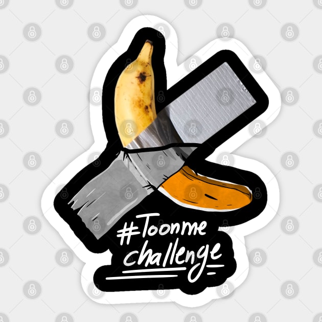 Duct Tape Banana Toonme Challenge Funny For Real Artists Sticker by A Comic Wizard